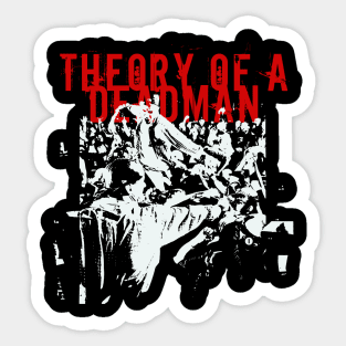 a deadman get it on Sticker